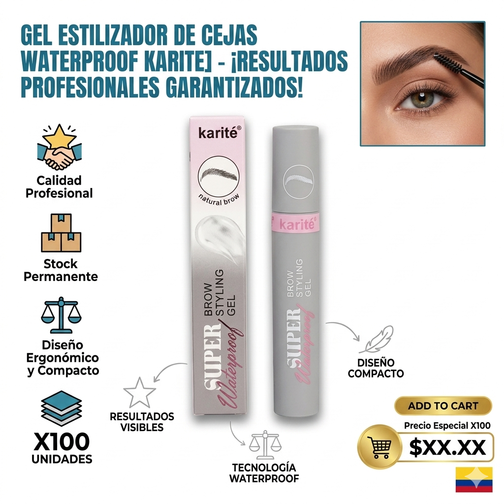 GEL ESTILIZADOR DE CEJAS WATERPROOF KARITE